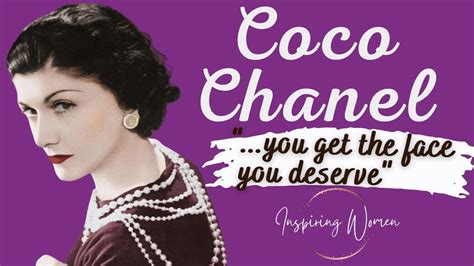 coco chanel face you deserve|coco chanel philosophy quotes.